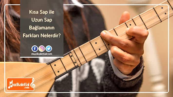 Kısa sap ile uzun sap bağlamanın farkları nelerdir?